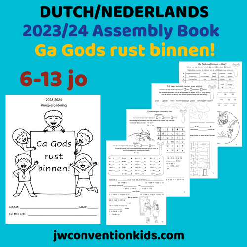 DUTCH Nederlands 6-13jo 2023/2024 kringvergadering met bijkantoorvertegenwoordiger Ga Gods rust binnen! JW PDF
