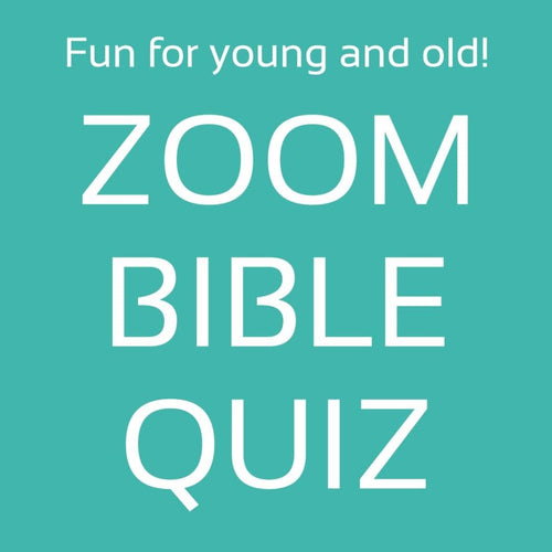 FREE Zoom Bible Quiz