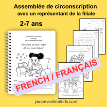 Load image into Gallery viewer, FRENCH Français 2-7ans Assemblée de circonscription avec un représentant de la filiale  “Écoutons ce que l’esprit dit aux assemblées” JW with Branch Representative BR