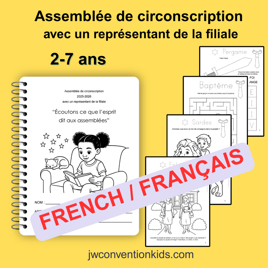 FRENCH Français 2-7ans Assemblée de circonscription avec un représentant de la filiale  “Écoutons ce que l’esprit dit aux assemblées” JW with Branch Representative BR