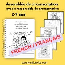 Load image into Gallery viewer, FRENCH Français 2-7ans Assemblée de circonscriptio  avec le responsable de circonscription « Adorons avec  l’esprit et la vérité. »  JW Assembly with CO  Printable PDF Download