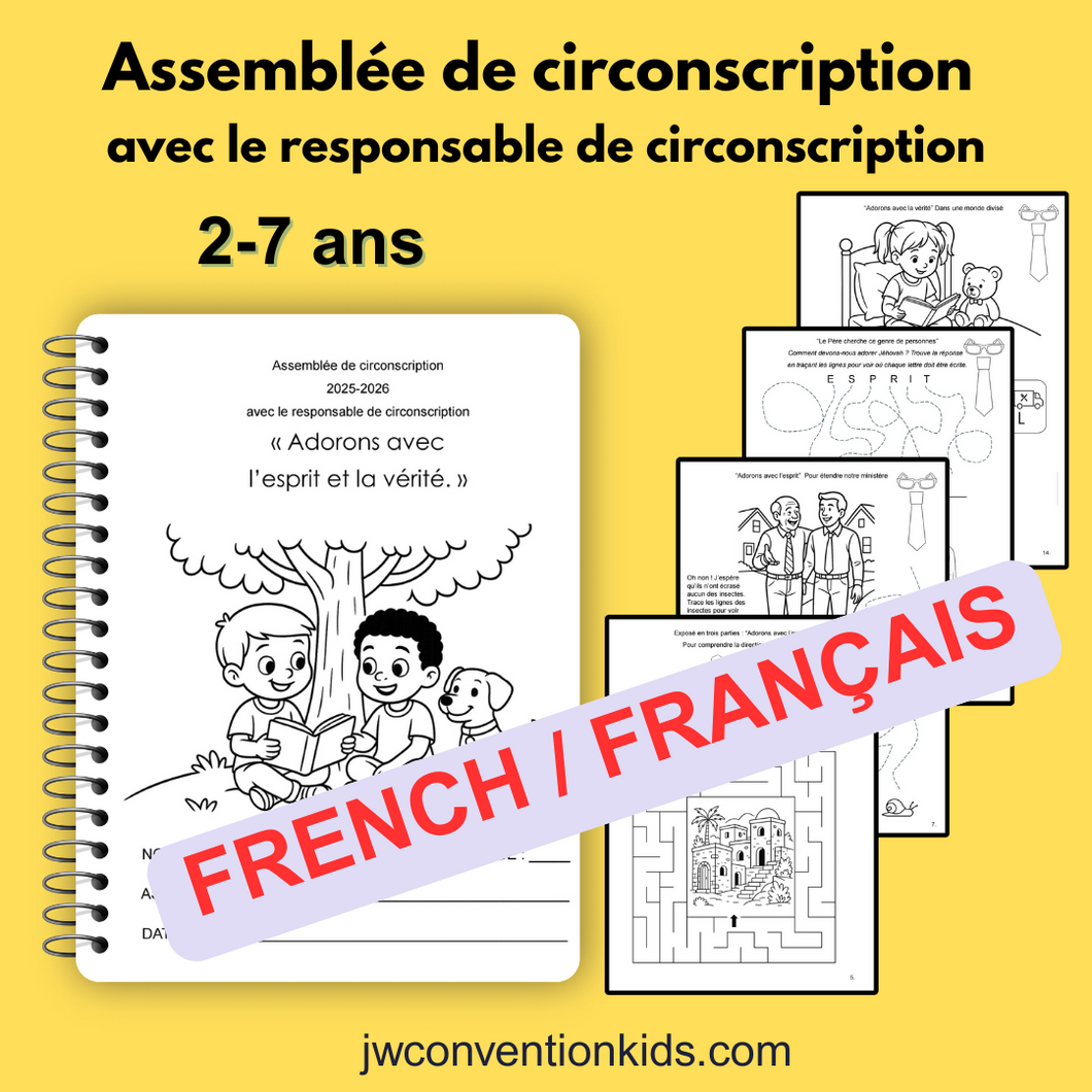 FRENCH Français 2-7ans Assemblée de circonscriptio  avec le responsable de circonscription « Adorons avec  l’esprit et la vérité. »  JW Assembly with CO  Printable PDF Download