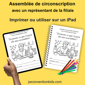 FRENCH Français 6-13ans Assemblée de circonscription avec un représentant de la filiale  “Écoutons ce que l’esprit dit aux assemblées” JW with Branch Representative BR