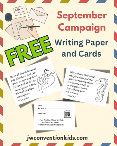 Letter writing paper and Cards to color in for JW September Campaign 'An End to War - How? PDF download