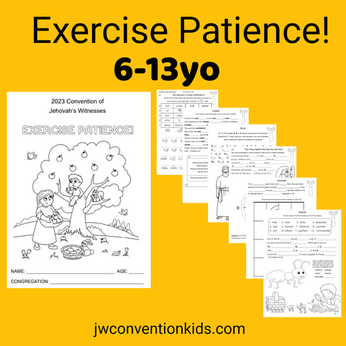 6-13yo Exercise Patience 2023 Convention book for JW Children PDF