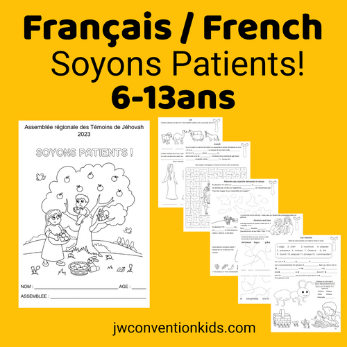 French 6-13yo Exercise Patience 2023 Convention book for JW Children PDF