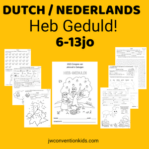 DUTCH/NEDERLANDS 6-13jo Heb Geduld! Exercise Patience 2023 Convention book for JW Children PDF