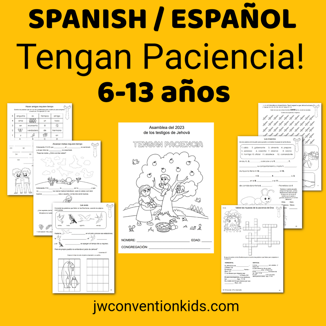 SPANISH 6-13yo Tengan Paciencia! Exercise Patience 2023 Convention book for JW Children PDF