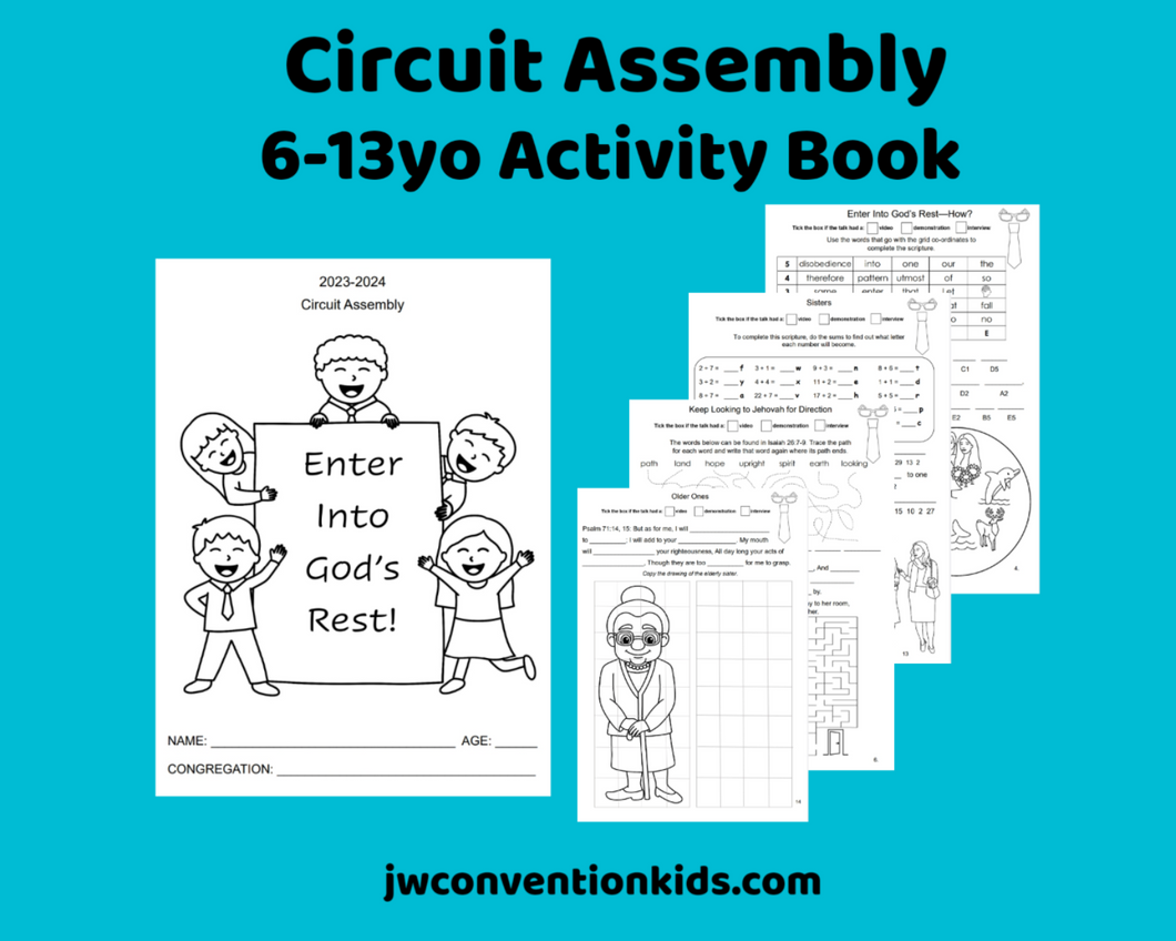 6-13yo Enter Into God's Rest JW Circuit Assembly with Branch Representative PDF