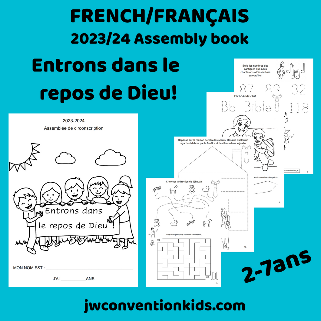 FRENCH FRANÇAIS 2-7ans Entrons dans le repos de Dieu! 2023-2024 Assemblée de circonscription avec un représentant de la filiale JW  PDF