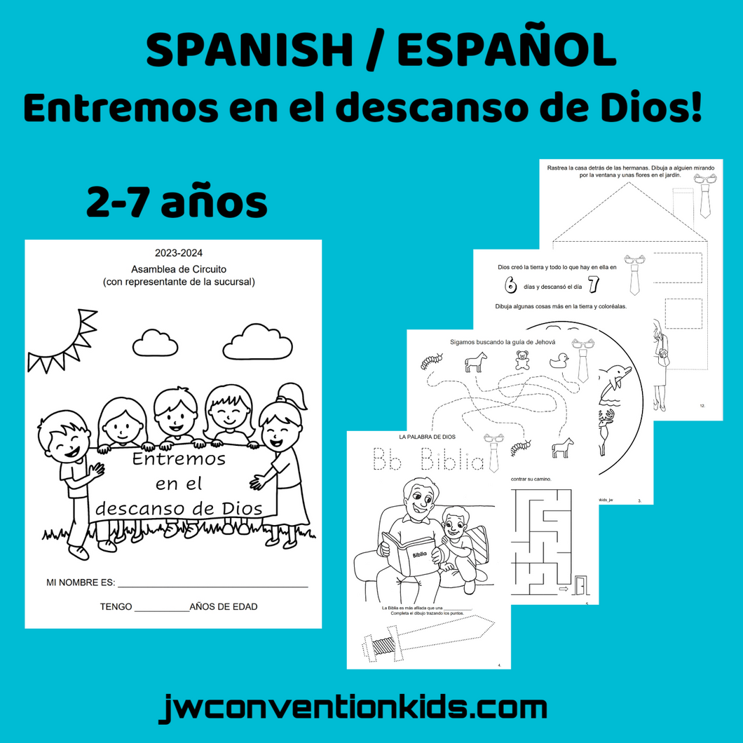 Spanish/Española Entremos en el descanso de Dios 2-7 años JW Asamblea de Circuito (con representante de la sucursal)