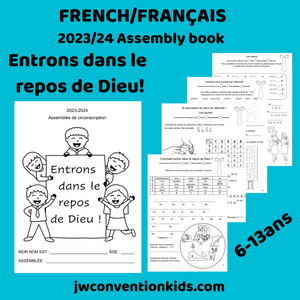 FRENCH FRANÇAIS 6-13ans Entrons dans le repos de Dieu! 2023-2024 Assemblée de circonscription avec un représentant de la filiale JW  PDF