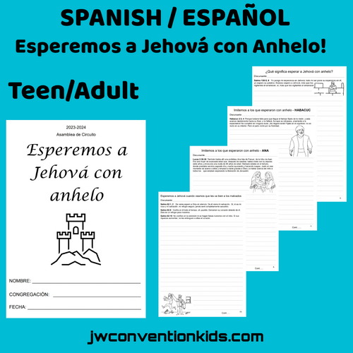 Spanish/Español  Esperemos a Jehová con anhelo Adolescente/Adulto JW Asamblea de Circuito (con el superintendente de circuito)