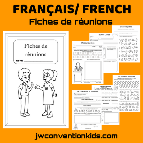 French / Français Fiches de réunions  Meeting Worksheets for JW Children 6-12yo PDF Printable