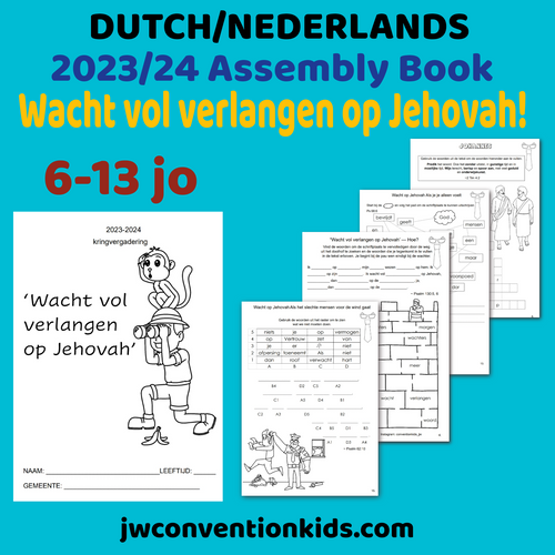 DUTCH Nederlands 6-13jo kringvergadering 2023/2024 met kringopziener ‘Wacht vol verlangen op Jehovah’ JW PDF