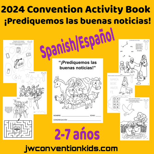 Spanish Española 2-7años Prediquemos las buenas noticias. Declare the Good News 2024 JW Convention Activity Book PDF
