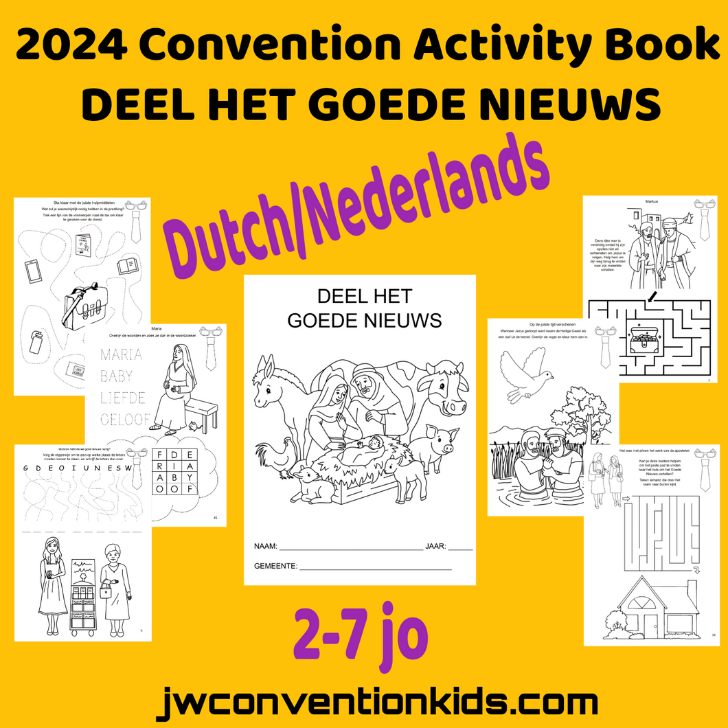 DUTCH / NEDERLANDS 2-7jo Deel Het Goede Nieuws Declare the Good News 2024 JW Convention Activity Book PDF