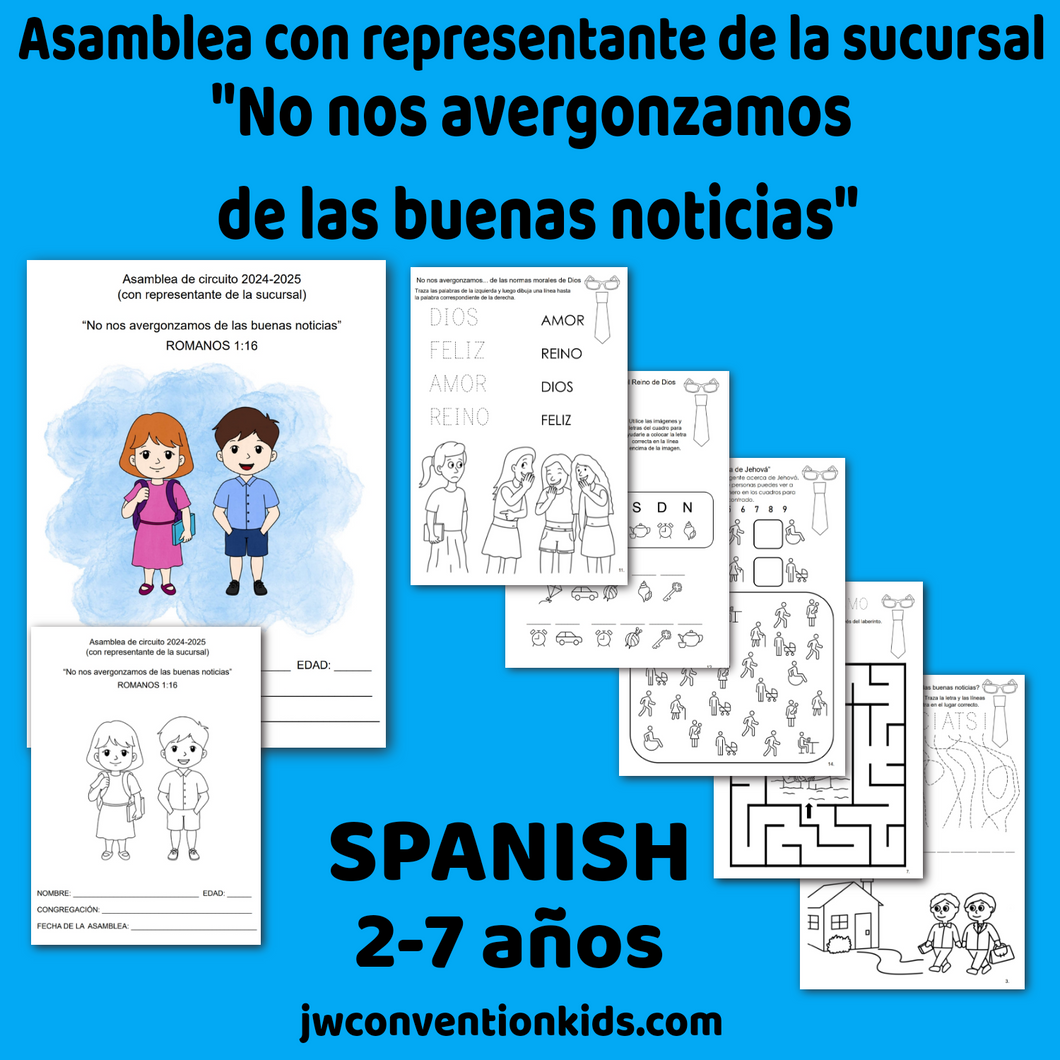 SPANISH 2-7 años BR Asamblea de circuito 2024/25  (con representante de la sucursal) “No nos avergonzamos de las buenas noticias”