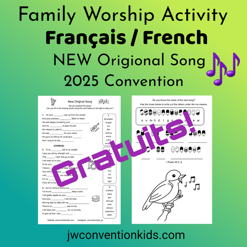 Français/French la nouvelle chanson de l’assemblée régionale 2025   Song Family Worship Activity for JW 2025 Convention PDF download